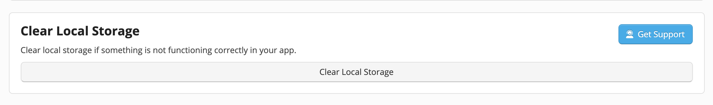 Clear Local Storage button and Get Support link.