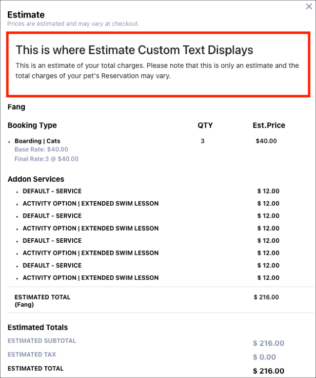 Pet boarding estimate with addon services.