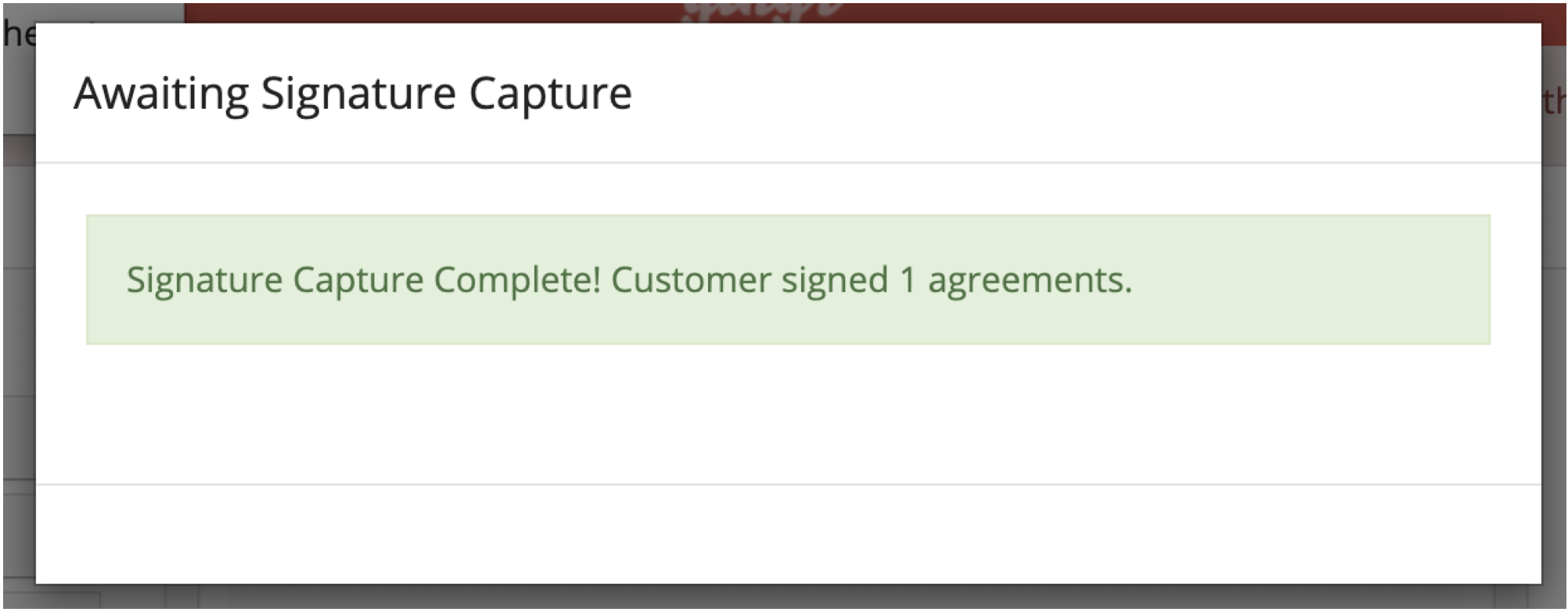 Signature capture complete notification.