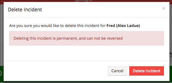 Delete incident confirmation dialog box.