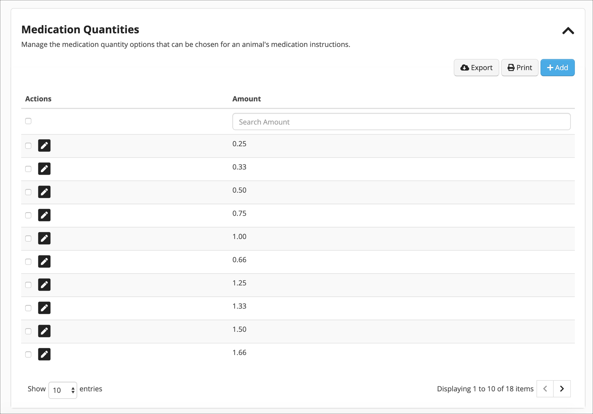 Medication quantity options list.