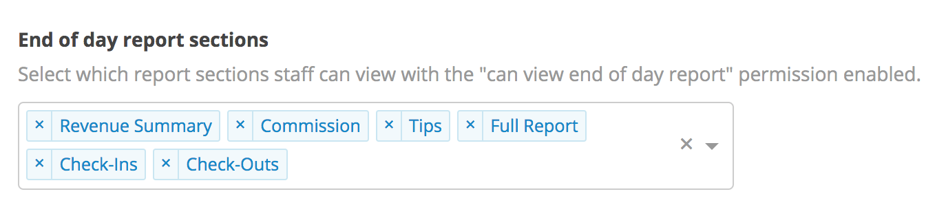 End of day report section options.