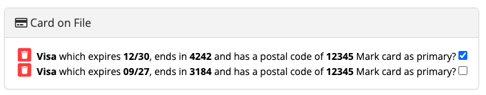 Credit cards on file with expiration dates.