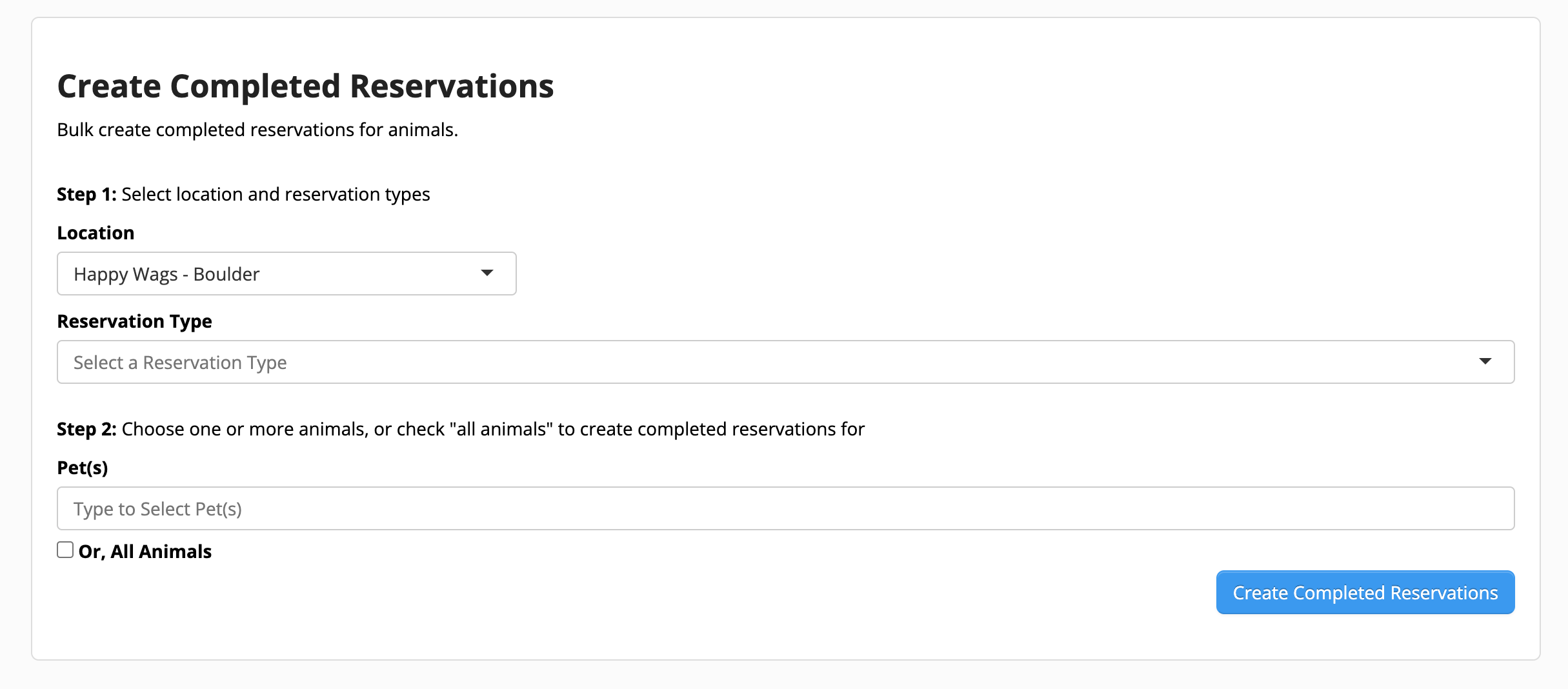 Create completed animal reservations form.
