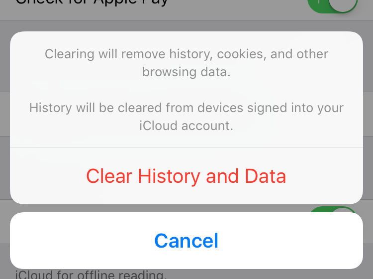 iOS Safari: Clear History and Website Data.